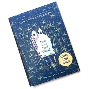 Here In The Real World Book By Sara Pennypacker Signed First Edition